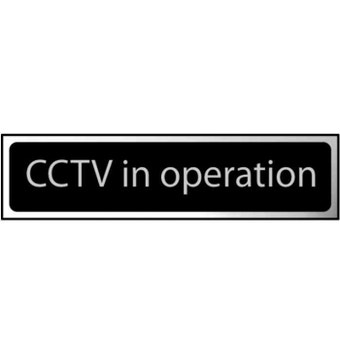 CCTV in operation - Chrome Finish Sign (200nn x 50mm)