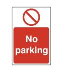 Rigid PVC No Parking Sign - 200 x 300mm