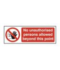 RPVC No Unauthorised Persons Sign - 300 x 100mm