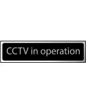 CCTV in operation - Chrome Finish Sign (200nn x 50mm)