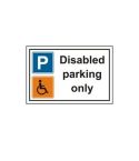 Disabled Parking Only Sign - 300mm x 200mm