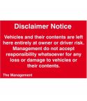 Disclaimer Notice - Vehicles and their contents.... PVC Sign (300mm x 200mm)