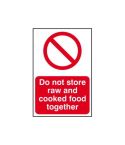 Do not store raw and cooked foods together - PVC (200 x 300mm)