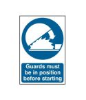 Guards must be in position before starting - PVC Sign (200 x 300mm)