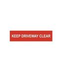 Keep Driveway Clear Sign - PVC (200 x 50mm)
