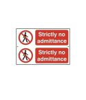 Strictly no admittance - PVC Sign (300 x 200mm)