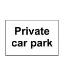 Private car park - Rigid PVC Sign (300 x 200mm)
