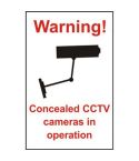 PVC Warning! Concealed CCTV Cameras In Operation Sign - 90mm x 150mm - Pack of 2