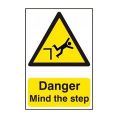 Danger Mind the step - PVC Sign (200mm x 300mm)