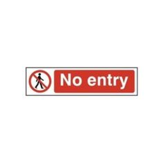 No entry Sign - PVC (200 x 50mm)