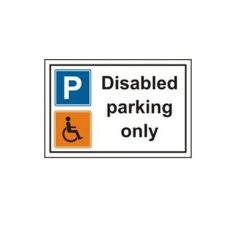 Disabled Parking Only Sign - 300mm x 200mm