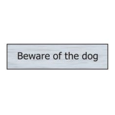Self-Adhesive Beware Of The Dog Sign - Stainless Steel Effect 200x50mm