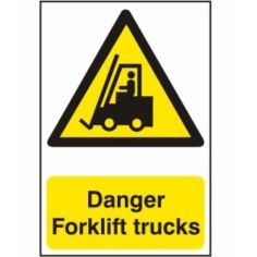 Danger Forklift trucks - PVC Sign (200 x 300mm)