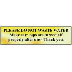 Do Not Waste Water Br