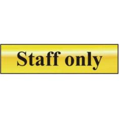 Staff only - Polished Brass Effect Sign (200mm x 50mm)