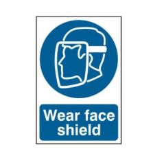Wear face shield - PVC Sign (200 x 300mm)