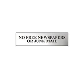 No free newspapers or junk mail - Chrome Effect (200 x 50mm)