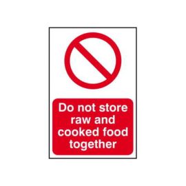 Do not store raw and cooked foods together - PVC Sign (200 x 300mm)
