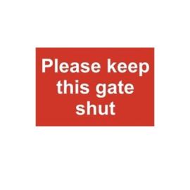 Please keep this gate shut - PVC Sign (300 x 200mm)