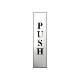 Polished Chrome Effect Vertical Reading PUSH Sign - 50mmx200mm
