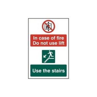 In case of fire Do not use lift Use the stairs - PVC Sign (200 x 300mm)