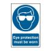 Eye protection must be worn - PVC (200 x 300mm)
