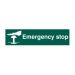 Emergency stop - PVC Sign (200 x 50mm)