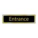 Self-Adhesive PVC "Entrance" Sign 200x50mm - Black And Polished Gold Effect