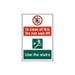 In case of fire Do not use lift Use the stairs - PVC Sign (200 x 300mm)