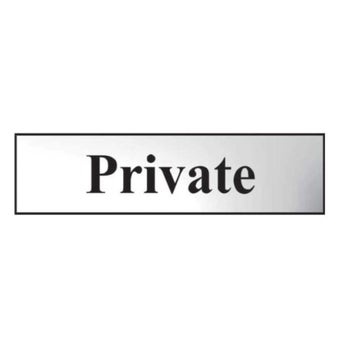 'Private' Sign, Chrome Effect, Self-Adhesive PVC (200mm x 50mm)