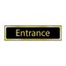 Self-Adhesive PVC "Entrance" Sign 200x50mm - Black And Polished Gold Effect