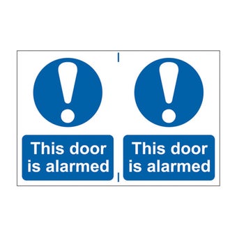 This door is alarmed Sign - 1.2mm Recyclable PP - 300 x 200mm