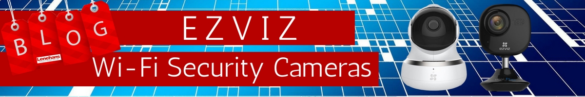 EZVIZ Cameras Blog Header Image